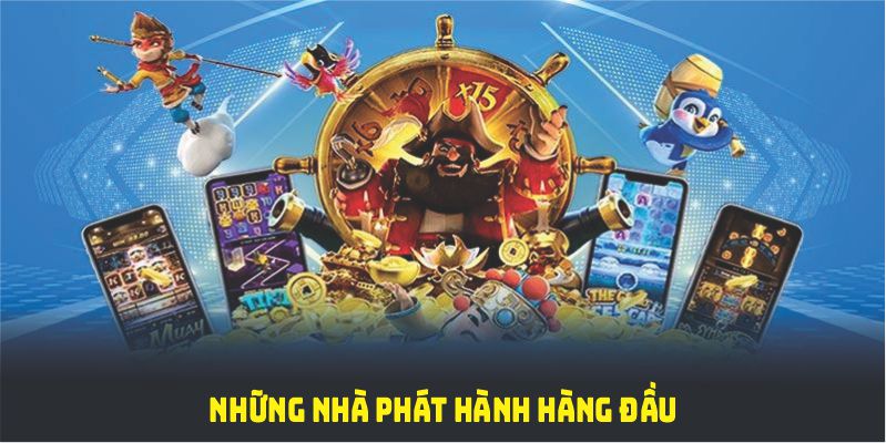 Những nhà phát hành hàng đầu liên kết với sảnh casino 33WIN